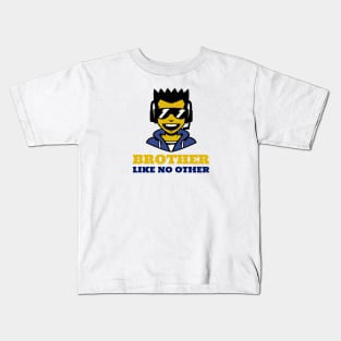 Brother Like No Other Kids T-Shirt